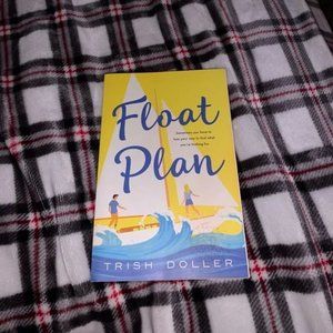 Float Plan By Trish Doller, Paperback Novel